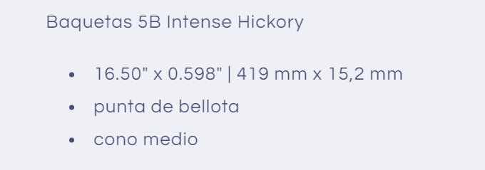 Baquetas 5B Intense Hickory